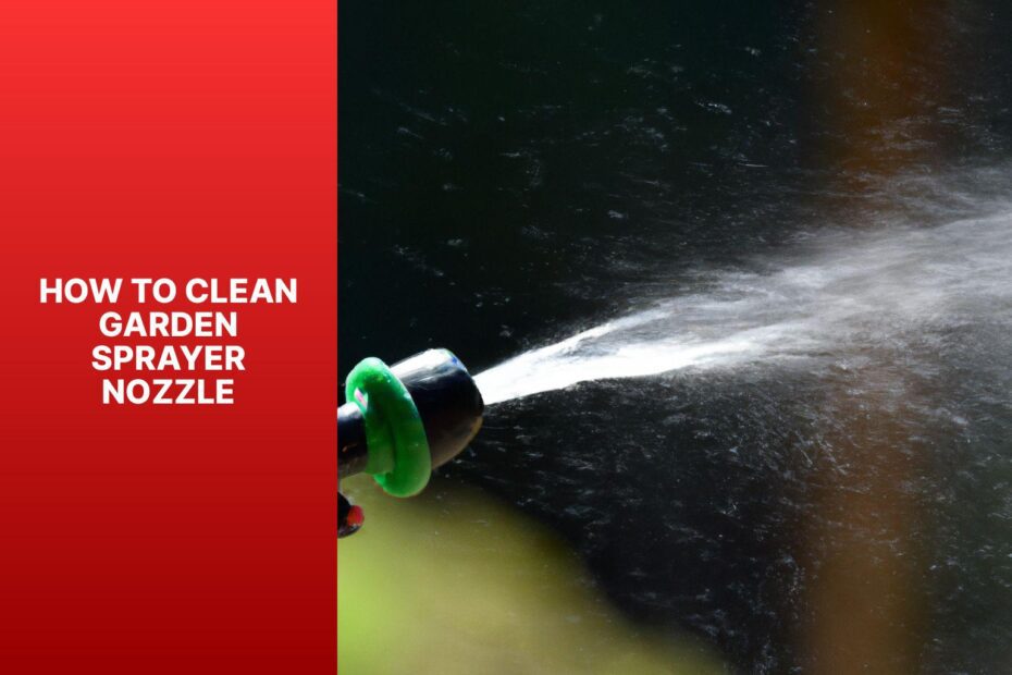 How To Clean Garden Sprayer Nozzle